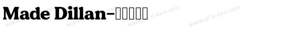 Made Dillan字体转换